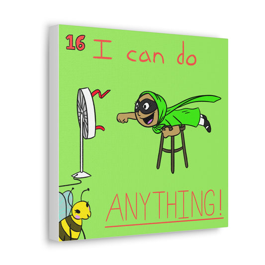 ITBOM I Can do ANYTHING Superhero Canvas Gallery Wraps