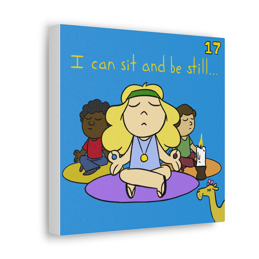 ITBOM I Can Sit and Be Still Boss - Yoga & Meditation Canvas Gallery Wraps